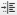 increase indent note icon