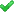 green checkmark
